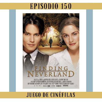 150. Finding Neverland: Y sigo jovennnn!! 150. Finding Neverland: Y sigo jovennnn!!
