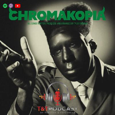 Album Review: Tyler The Creator, Chromakopia Album Review: Tyler The Creator, Chromakopia
