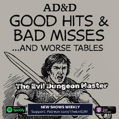 AD&D: Good Hits, Bad Misses... and Worse Tables