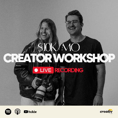 $10k/Mo Creator Workshop - Full Replay $10k/Mo Creator Workshop - Full Replay