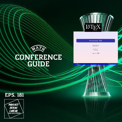 #181: Math Conference Guide