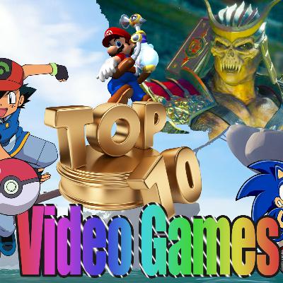 Top 10 Video Games Top 10 Video Games