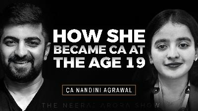 Revealed The Secret: How She Secured AIR 1 At Age 19 | Youngest CA In INDIA | CA Nandini Agrawal
