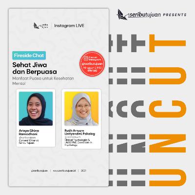 Sehat Jiwa dan Berpuasa w/ Mba Ratih Arruum Listiyandini