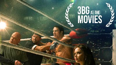 3BG At The Movies| The Smashing Machine
