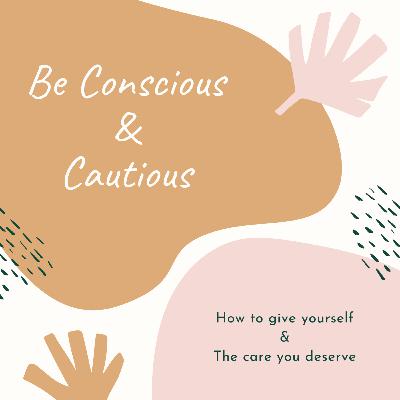 Be Conscious & Cautious | Adjustment Disorder