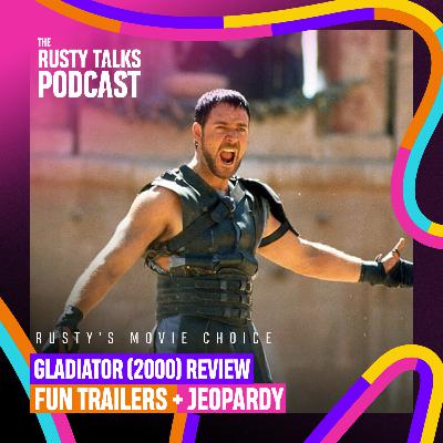 Gladiator (2000) Review, Fun trailers Jeopardy Game - The RTP #190