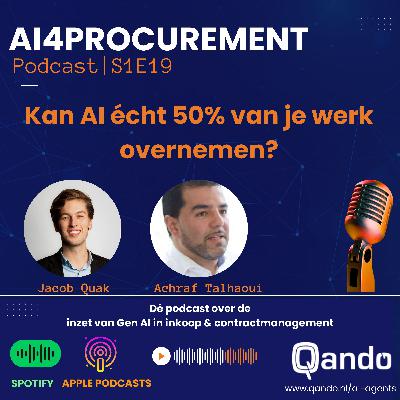 S1E19 |   Kan AI écht 50% van je werk overnemen?  | AI4Procurement powered by Qando!