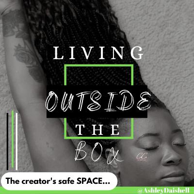 "Living Outside the Box" Creatives and their finances "Living Outside the Box" Creatives and their finances