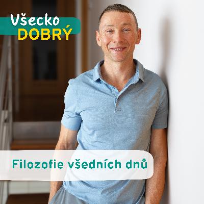 3. Filozofie všedních dnů