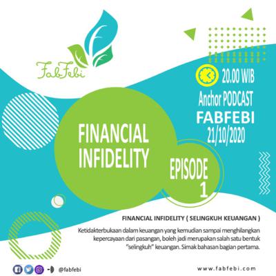 Financial Infidelity - Episode 1
