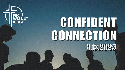 Confident CONNECTion