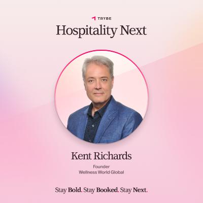 Hospitality Next - Kent Richards: Personalizing Spa Operations Hospitality Next - Kent Richards: Personalizing Spa Operations