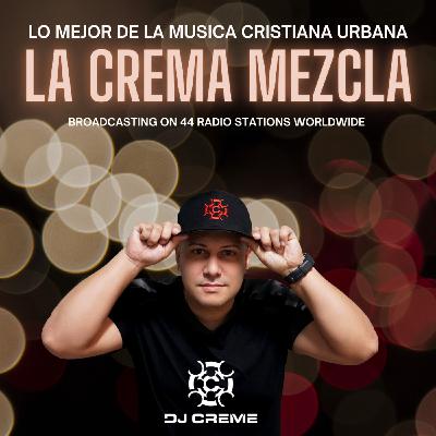 Episode 2539: La Crema Mezcla #2539