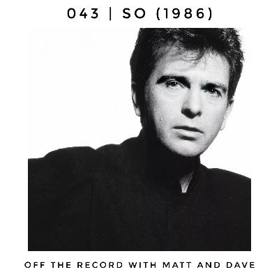 043 | So (Peter Gabriel, 1986)