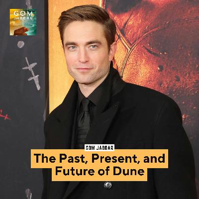 The Past, Present, and Future of Dune