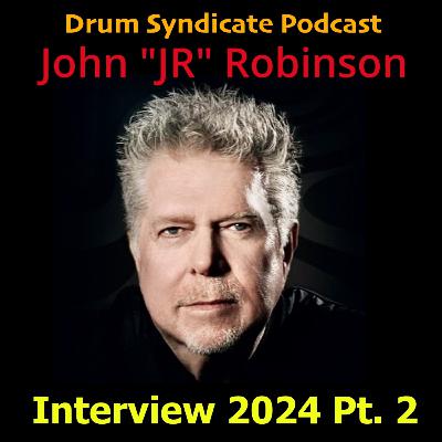 World's Most Recorded Drummer "JR" Robinson 2024 Part 2