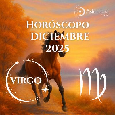 Virgo | Horóscopo para diciembre del 2025 Virgo | Horóscopo para diciembre del 2025