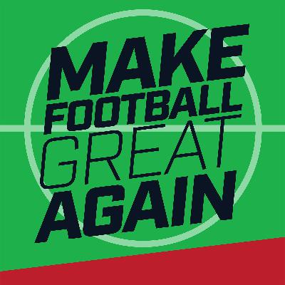 Make Football Great Again - Trailer