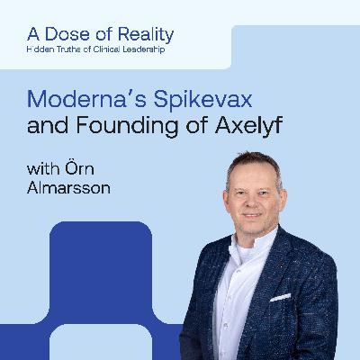 Örn Almarsson, Co-Founder of Axelyf - Modernas SpikeVax, the challenge of mRNA delivery and Salmon's inspiration behind Axelyf?