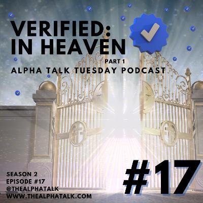 Verified: In Heaven (Part 1: The Danger of Verification: Lessons from A Census)