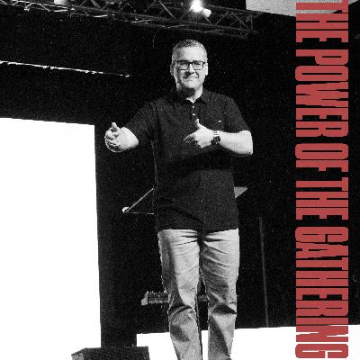 The Power of the Gathering | Pastor Jacob Howell The Power of the Gathering | Pastor Jacob Howell