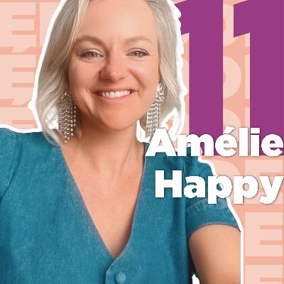 S'AUTORISER A BRILLER : L'IMAGE, UN MIROIR DE CONFIANCE avec Amélie Happy