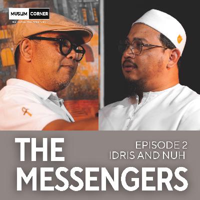 เติมเต็มสรรสาระ [THE MESSENGER - นบีอิดรีส และ นบีนูหฺ] - โดย บังโรเจอร์ และ อ.อับดุลลาตีฟ ตำราเรียง