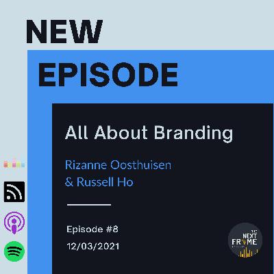 EP 8: All About Branding on a Budget with Rizanne Oosthuisen & Russell Ho