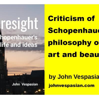 Criticism of Schopenhauer’s philosophy of art and beauty