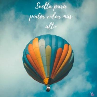 Soltar para poder volar más alto~30