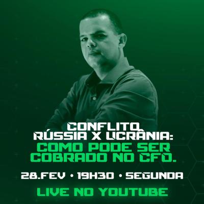 Conflito Rússia X Ucrânia | Como pode ser cobrado na prova do CFO Conflito Rússia X Ucrânia | Como pode ser cobrado na prova do CFO