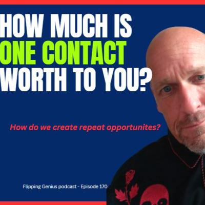 EP 170: Valuing Your Customers Maximizes Your Efforts!