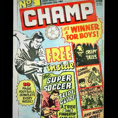 A DC Thomson special with editors Bill Graham and Martin Lindsay! | Champ/We Are United Ep 109 A DC Thomson special with editors Bill Graham and Martin Lindsay! | Champ/We Are United Ep 109
