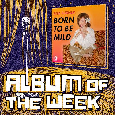 Rita Rudner: Born To Be Mild