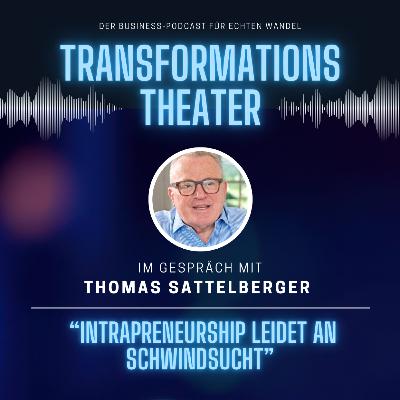 Intrapreneurship mit Thomas Sattelberger