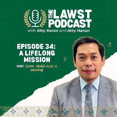 Episode 34: A Lifelong Mission