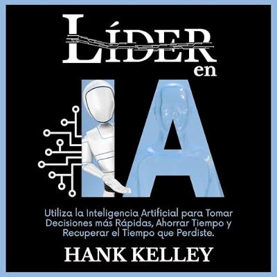 Líder en IA (Audiolibro) | Prueba Gratis