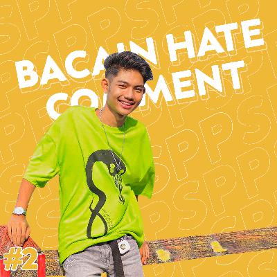 02. "Cowok kok joget-joget" "Ih Behelan" "Alay" | Bacain Hate Comment