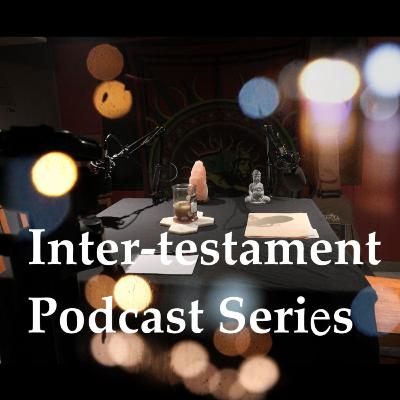 Inter-testament Podcast Episode 4 - Egyptian Schools of Mystery Part 2