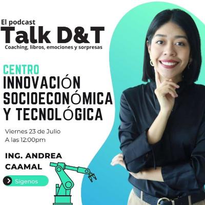 Centro IST (innovación socioeconómica y tecnológica) con Ing. Andrea Caamal Centro IST (innovación socioeconómica y tecnológica) con Ing. Andrea Caamal
