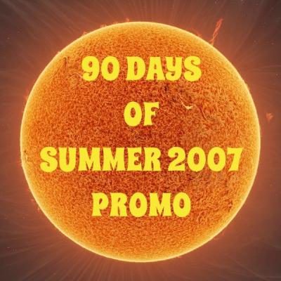 90 DAYS OF SUMMER 2007 - PROMO CD MIXED BY DJ PATRICK GUAY