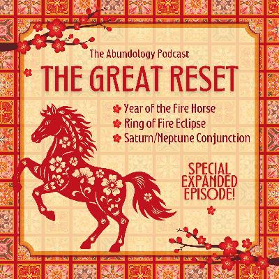 #428 - Weekly Energy Update for February 15 - 22: The Great Reset #428 - Weekly Energy Update for February 15 - 22: The Great Reset
