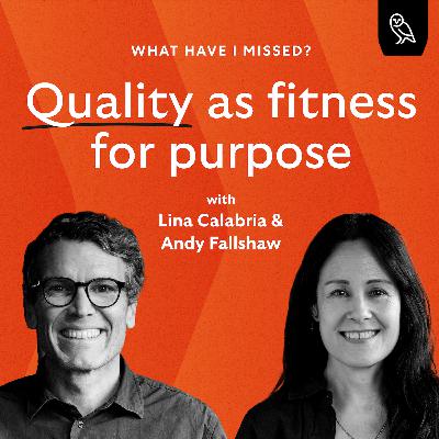 #5 - Quality as fitness for purpose
