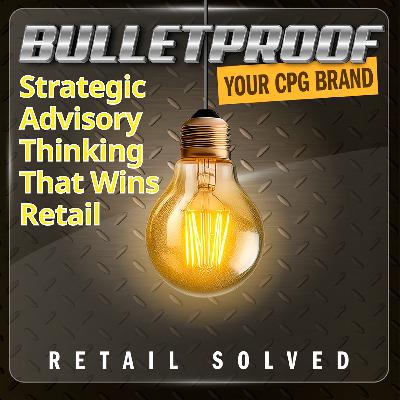 304. Strategic Advisory Thinking That Wins Retail