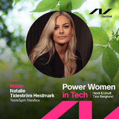 #15 Natalie Tideström Heidmark - Grundare av Team5pm Nordics