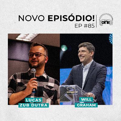 WILL GRAHAM | Onecast #85 WILL GRAHAM | Onecast #85