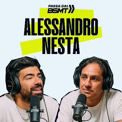 Alessandro Nesta | IL MILAN DI BERLUSCONI E GALLIANI | Passa dal BSMT _ S05E05 Highlights