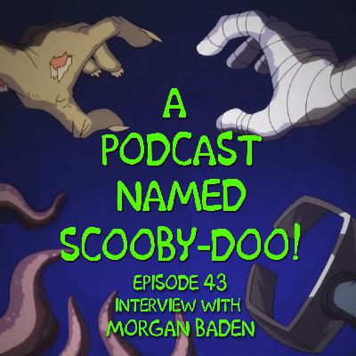043| Interview with Morgan Baden