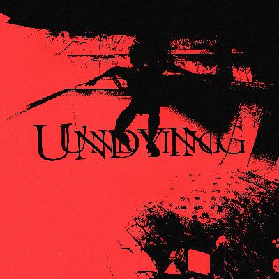 Undying (Dance In Hell Mix) Undying (Dance In Hell Mix)